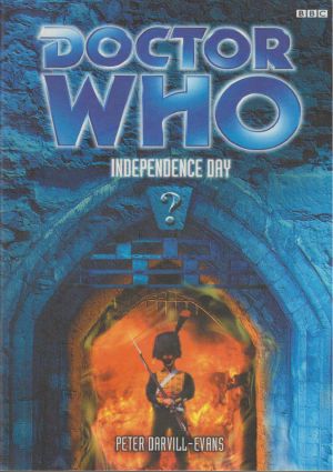 [Doctor Who · Past Doctor Adventures 36] • Independence Day